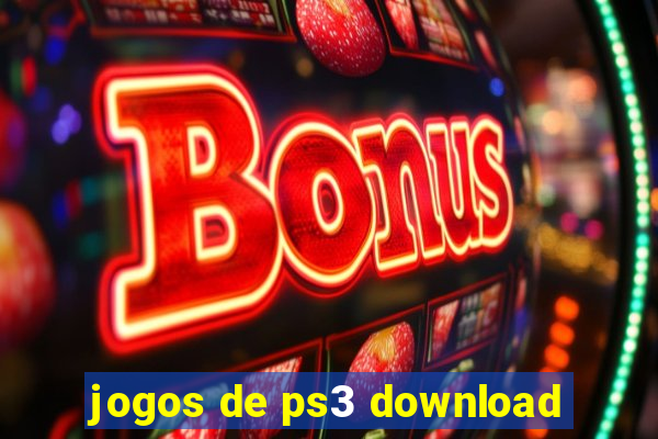 jogos de ps3 download